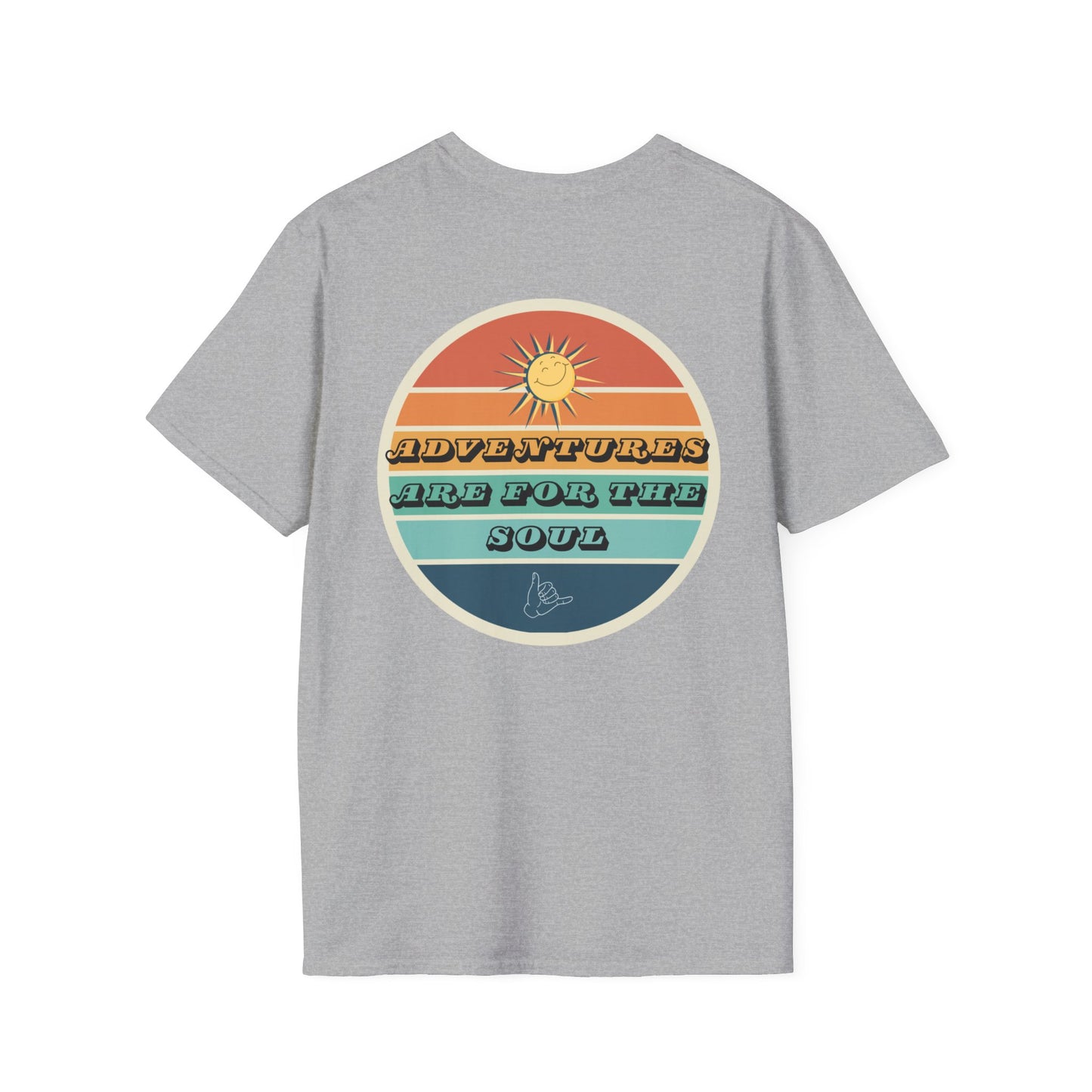 Adventure Is For The Soul T-Shirt