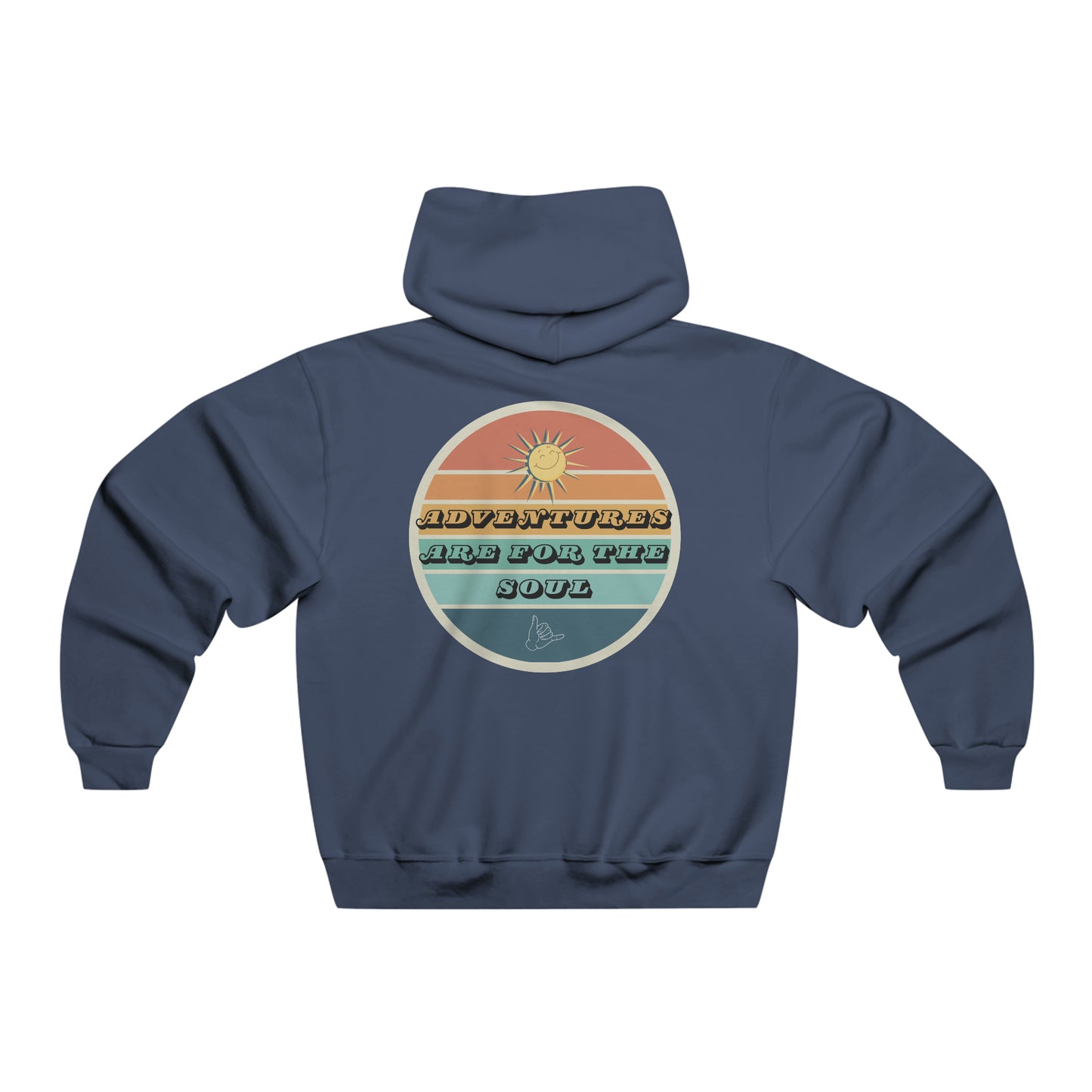 Adventure Is For The Soul Hooded Sweatshirt