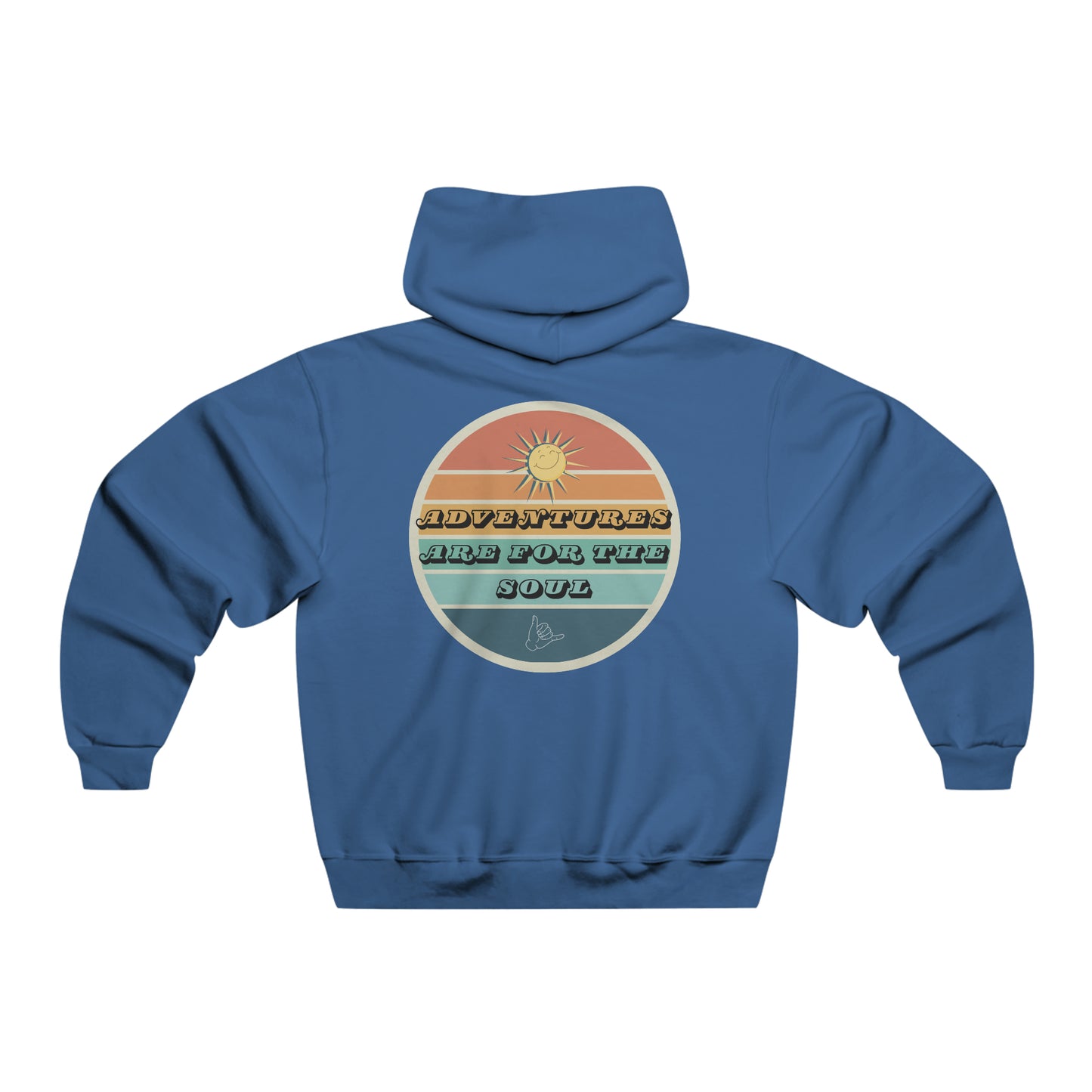 Adventure Is For The Soul Hooded Sweatshirt