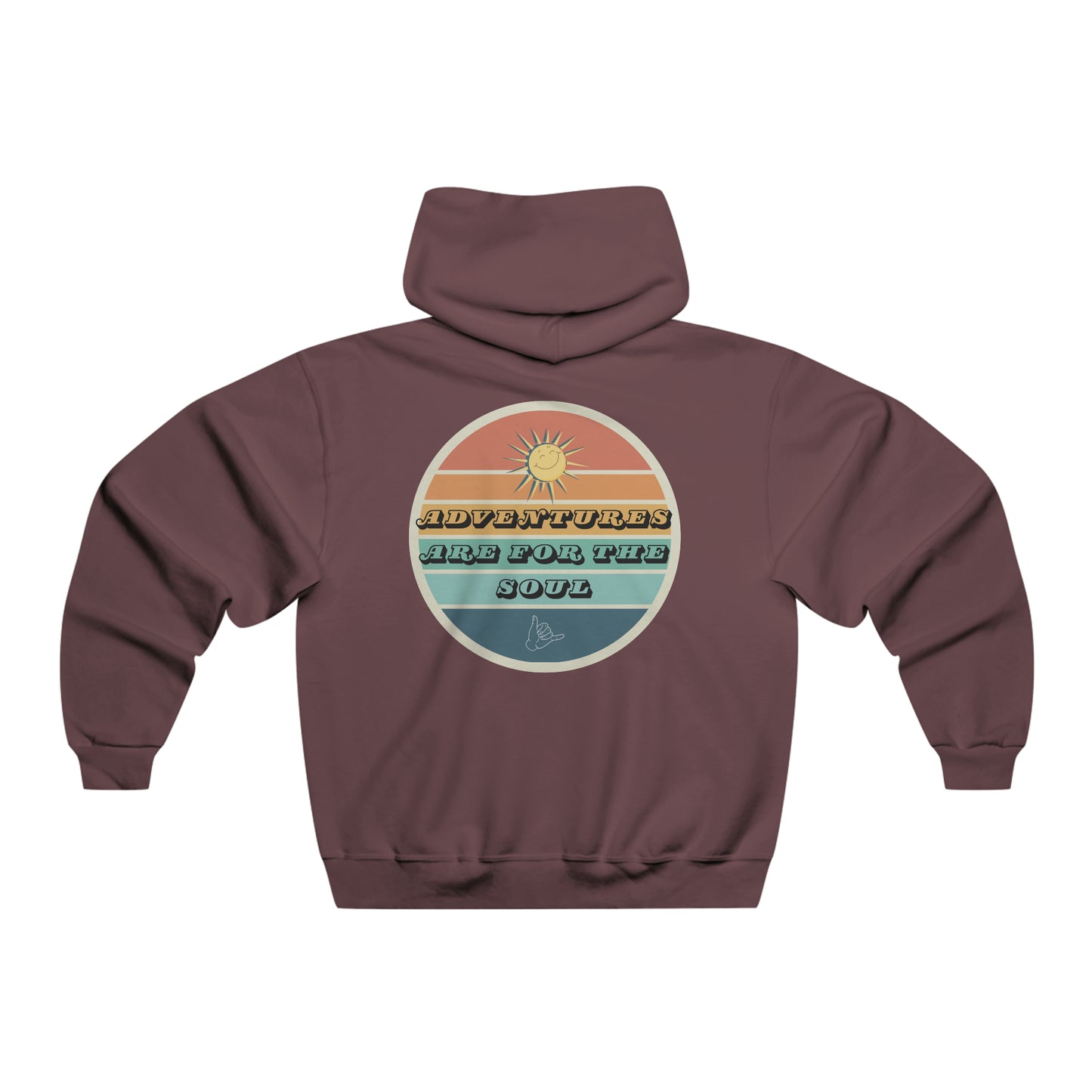 Adventure Is For The Soul Hooded Sweatshirt