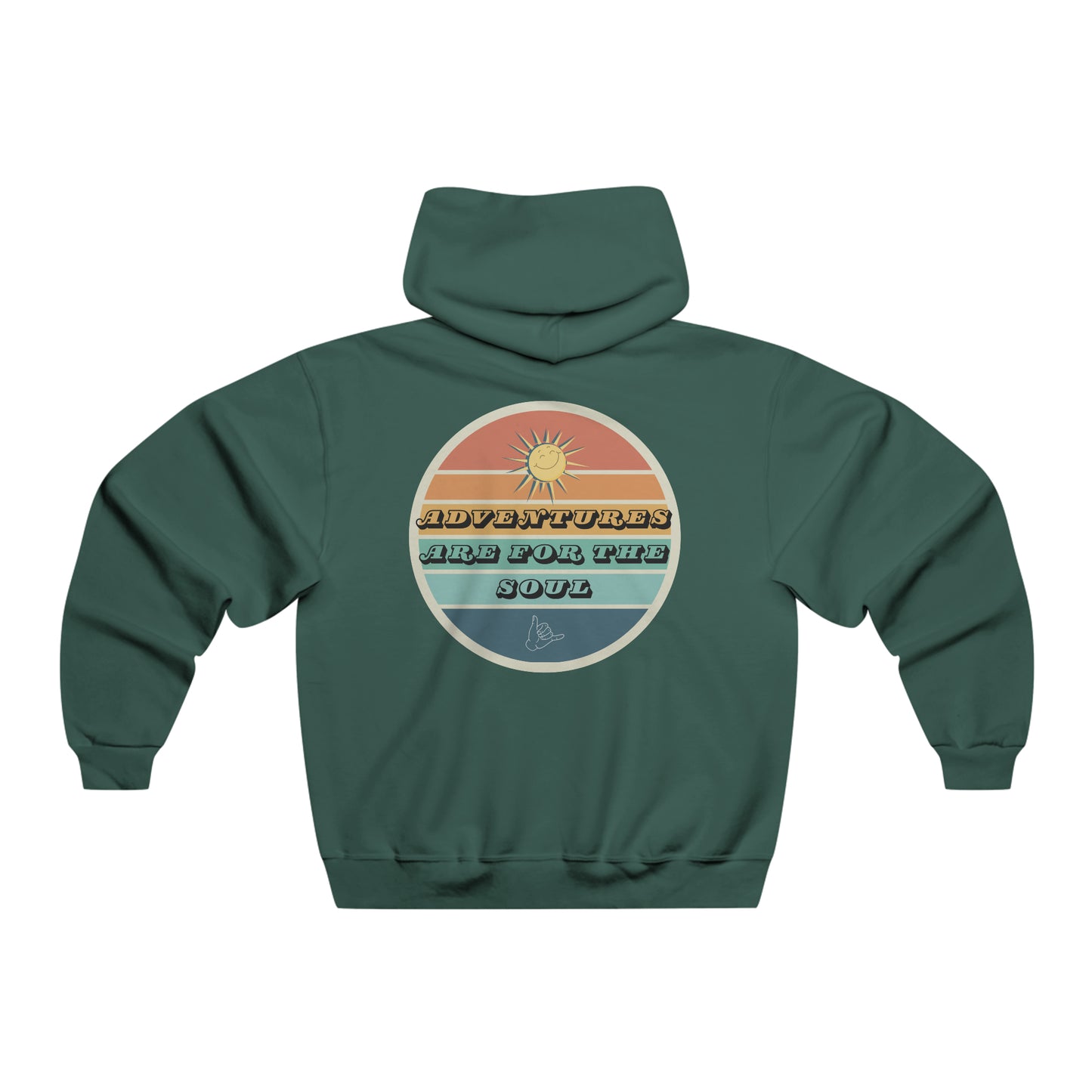 Adventure Is For The Soul Hooded Sweatshirt